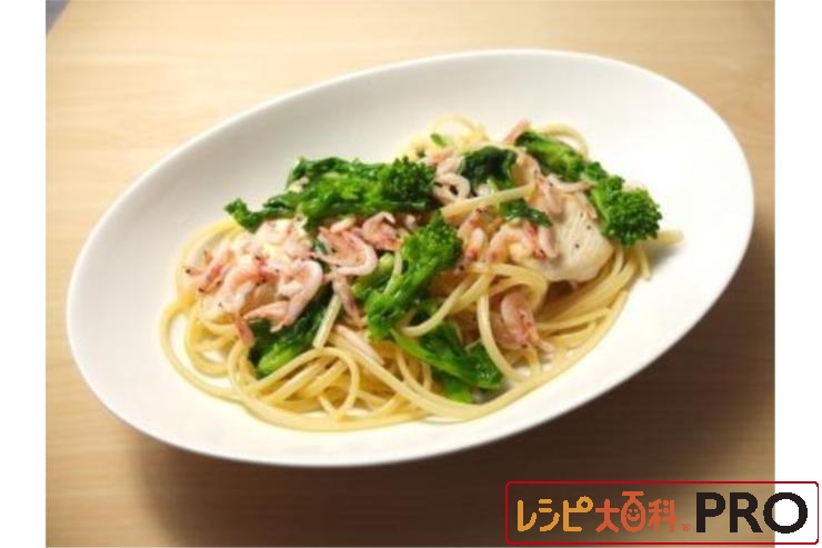 さくらえび 菜の花 鶏肉の和風春パスタ レシピ大百科pro 味の素kk業務用商品サイト